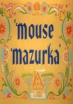 Watch Mouse Mazurka (Short 1949) Viooz