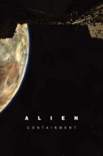 Watch Alien: Containment Viooz
