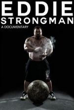 Watch Eddie - Strongman Viooz