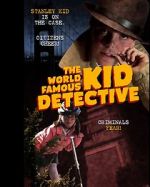 Watch The World Famous Kid Detective Viooz