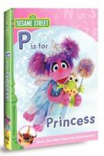 Watch Sesame Street: Abby & Friends - P Is for Princess Viooz