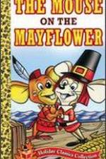 Watch Mouse on the Mayflower Viooz