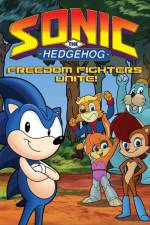 Watch Sonic The Hedgehog Freedom Fighters Unite Viooz