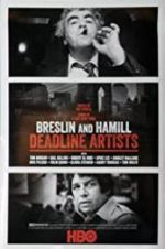 Watch Breslin and Hamill: Deadline Artists Viooz