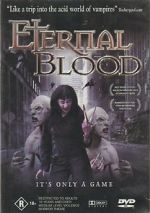 Watch Eternal Blood Viooz