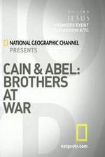 Watch Cain and Abel: Brothers at War Viooz