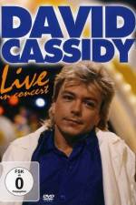 Watch David Cassidy: Live - Hammersmith Apollo Viooz