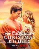 Watch A California Christmas: City Lights Viooz