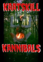 Watch Kaatskill Kannibals Viooz