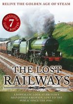 Watch The Lost Railways Viooz