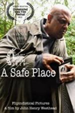 Watch A Safe Place Viooz