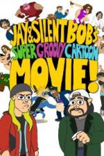 Watch Jay and Silent Bob's Super Groovy Cartoon Movie Viooz
