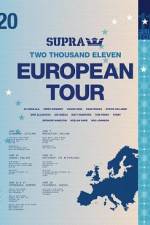 Watch Supra European Tour Viooz