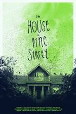 Watch The House on Pine Street Viooz