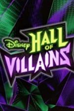 Watch Disney Hall of Villains Viooz