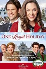 Watch One Royal Holiday Viooz