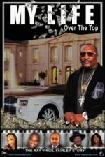 Watch My Life Over the Top Viooz