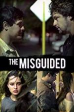 Watch The Misguided Viooz