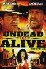 Watch Undead or Alive Viooz
