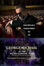 Watch George Michael at the Palais Garnier Paris Viooz