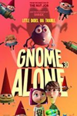 Watch Gnome Alone Viooz