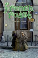 Watch French Roast Viooz