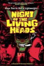 Watch Night of the Living Heads Viooz