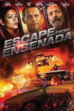 Watch Escape from Ensenada Viooz