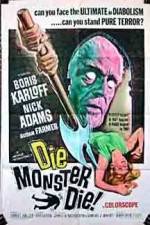 Watch Die Monster Die Viooz