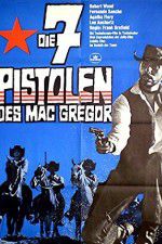 Watch Seven Guns for the MacGregors Viooz