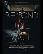 Watch Beyond the Wall Viooz