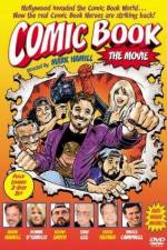 Watch Comic Book The Movie Viooz