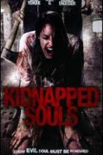 Watch Kidnapped Souls Viooz