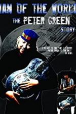 Watch Peter Green: \'Man of the World\' Viooz