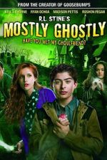 Watch Mostly Ghostly: Have You Met My Ghoulfriend? Viooz
