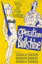 Watch Operation Bullshine Viooz
