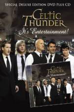 Watch Celtic Thunder Its Entertainment Viooz
