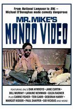 Watch Mr Mike\'s Mondo Video Viooz
