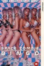 Watch Space Zombie Bingo Viooz