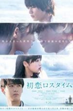 Watch First Love Loss Time Viooz
