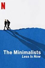 Watch The Minimalists: Less Is Now Viooz