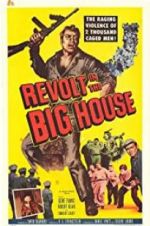 Watch Revolt in the Big House Viooz
