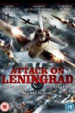 Watch Attack On Leningrad Viooz