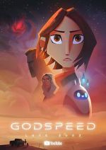 Watch Godspeed (Short 2023) Viooz