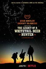 Watch The Legacy of a Whitetail Deer Hunter Viooz