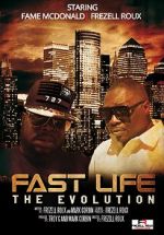 Watch Fast Life: The Evolution Viooz