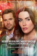 Watch Ruby Herring Mysteries: Prediction Murder Viooz