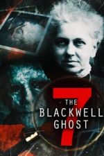 Watch The Blackwell Ghost 7 Viooz