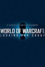 Watch World of Warcraft: Looking for Group Viooz
