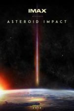Watch Asteroid Impact Viooz